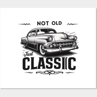 Not old just classic classic car Posters and Art